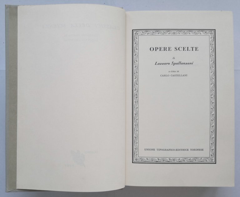 OPERE SCELTE di Lazzaro Spallanzani 1978 UTET libro a cura …