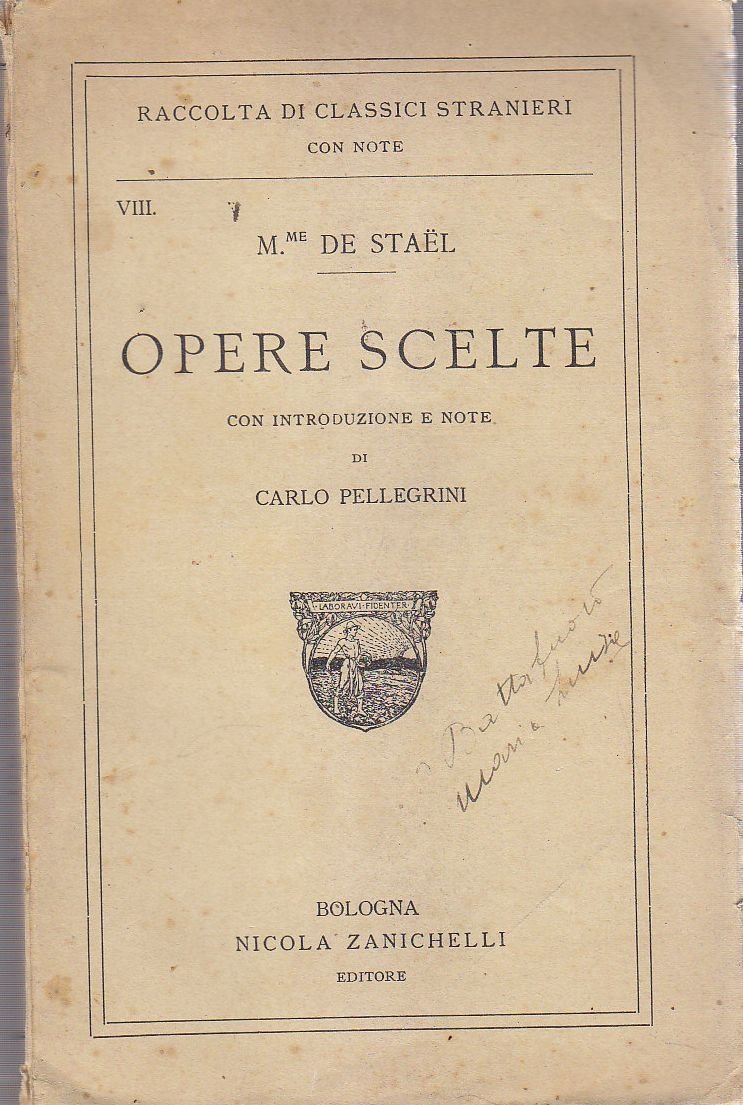 Opere Scelte di Madame De Stael in lingua francese 1925 …