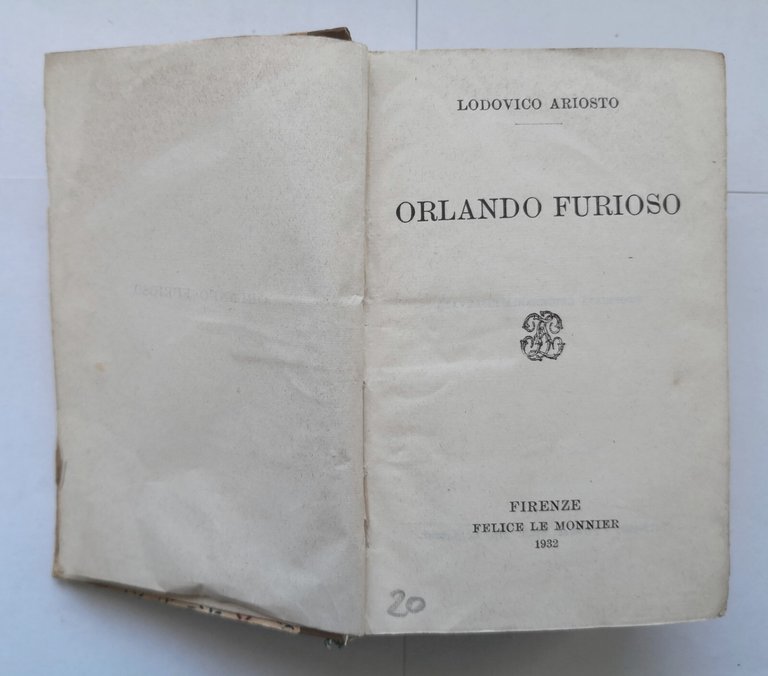 ORLANDO FURIOSO di Lodovico Ariosto 1932 Felice le Monnier libro …