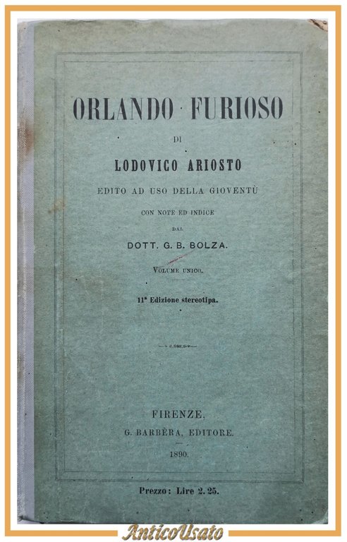 ORLANDO FURIOSO di Ludovico Ariosto 1890 Barbera Libro ad uso della gioventù