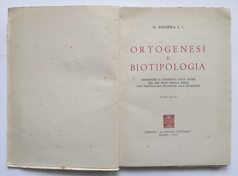 ORTOGENESI E BIOTIPOLOGIA di Barbera 1945 Civiltà Cattolica Libro Nicola …