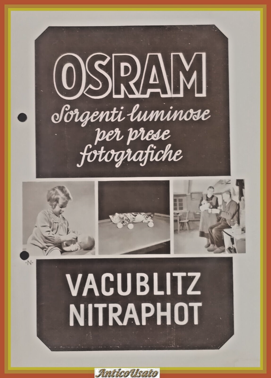 OSRAM SORGENTI LUMINOSE PER PRESE FOTOGRAFICHE 1938 Casati Catalogo vacublitz