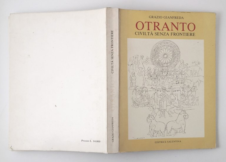 OTRANTO CIVILTA SENZA FRONTIERE di Grazio Gianfreda 1983 Editric Salentina …