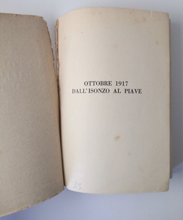 OTTOBRE 1917 DALL'ISONZO AL PIAVE di Gioacchino Volpe 1928 Libreria …