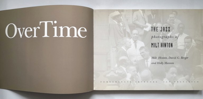 OVER TIME the jazz photographs of di Milt Hinton 1996 …