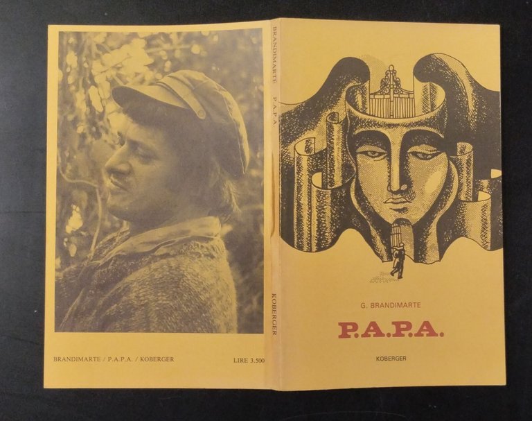 P.A.P.A. PRECEDENZA ASSOLUTA SU TUTTE LE PRECEDENZE Brandimarte 1978 Libro