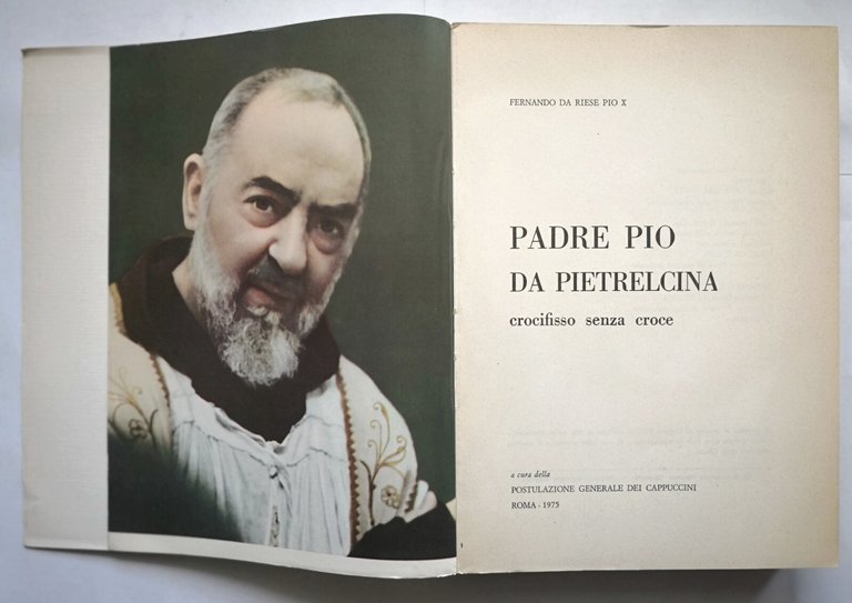 PADRE PIO DA PIETRELCINA di Fernando Da Riese Pio X …