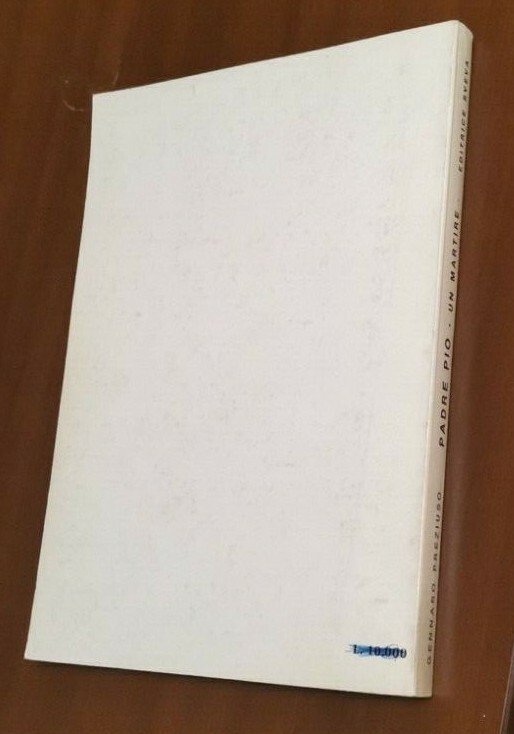 PADRE PIO UN MARTIRE di Gennaro Preziuso 1985 Editrice Sveva …