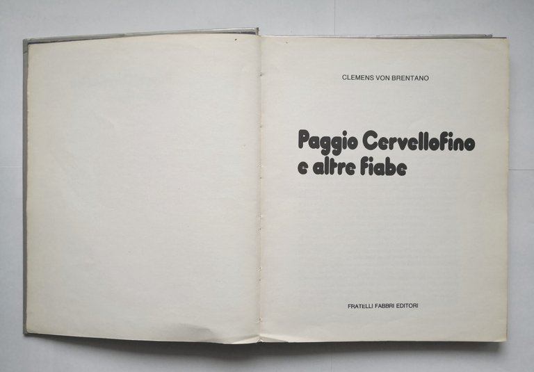PAGGIO CERVELLOFINO E ALTRE FIABE di Clemens Von Brentano 1976 …