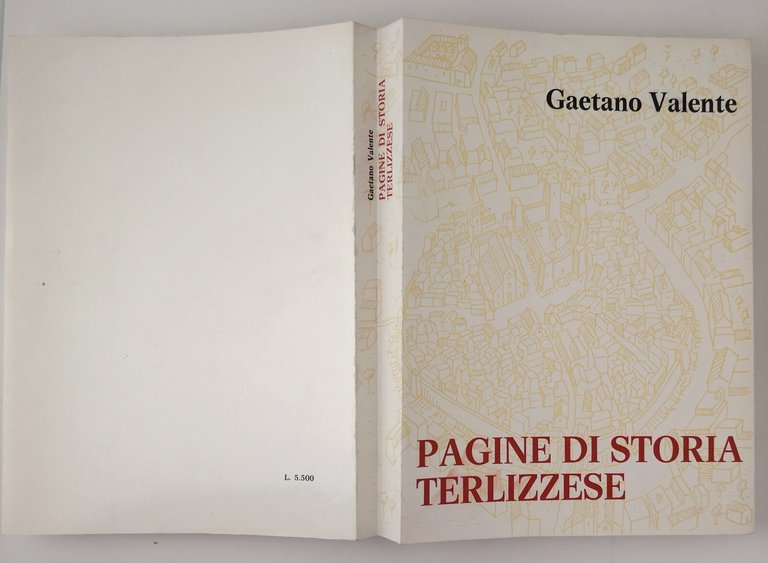 PAGINE DI STORIA TERLIZZESE di Gaetano Valente 1973 Mezzina Libro …