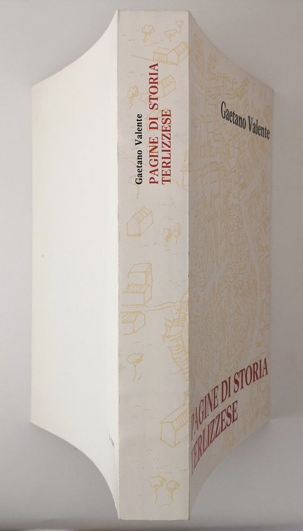 PAGINE DI STORIA TERLIZZESE di Gaetano Valente 1973 Mezzina Libro …