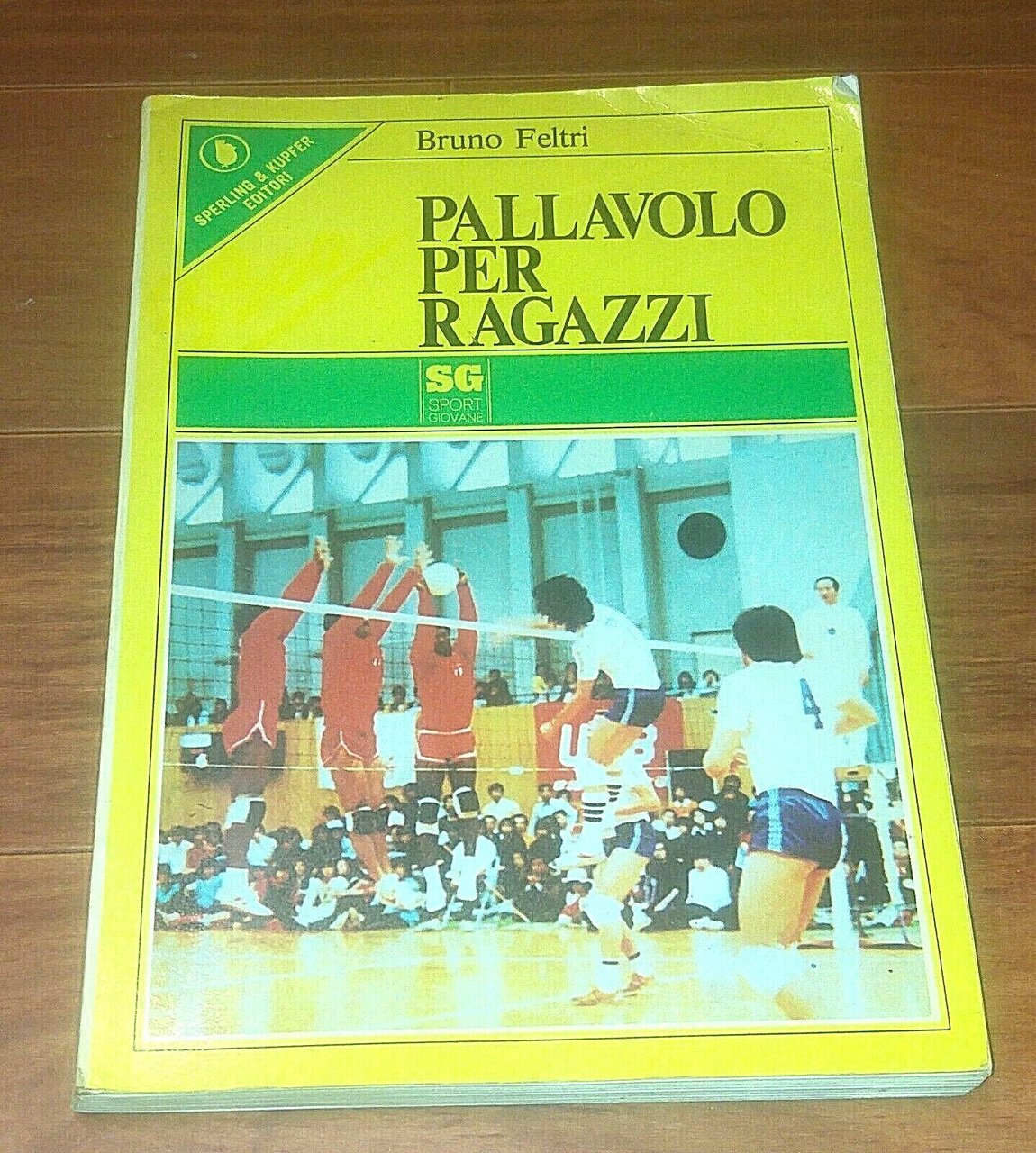 PALLAVOLO PER RAGAZZI di Bruno Feltri 1977 Sperling & Kupfer …