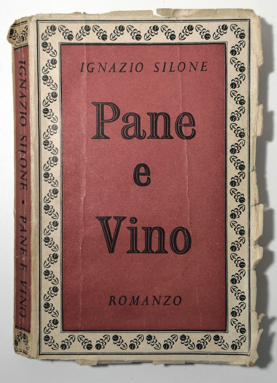 PANE E VINO di Ignazio Silone 1944 Jonathan Cape Libro …