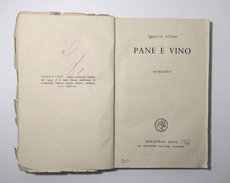 PANE E VINO di Ignazio Silone 1944 Jonathan Cape Libro …