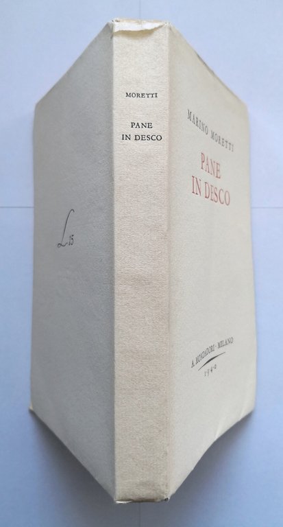 PANE IN DESCO di Marino Moretti 1940 Mondadori Libro pensieri …