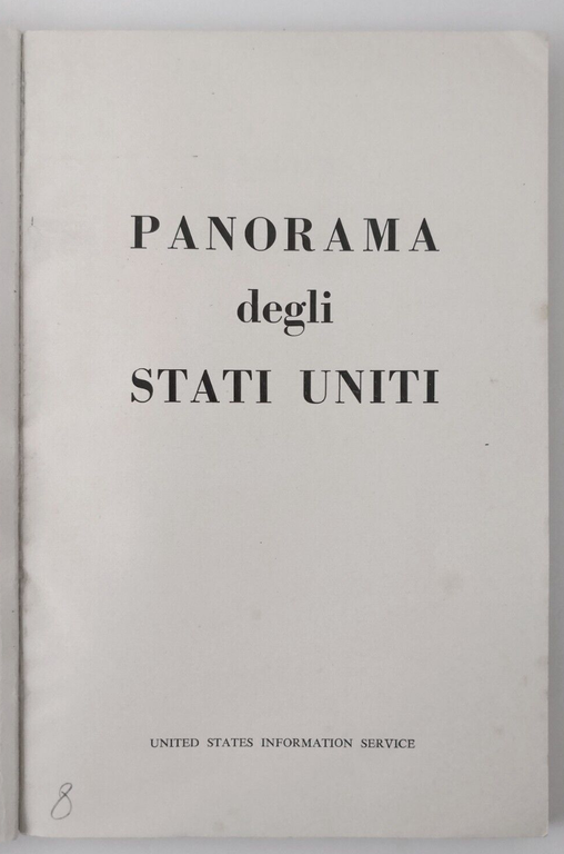 PANORAMA DEGLI STATI UNITI United States Information Service 1960
