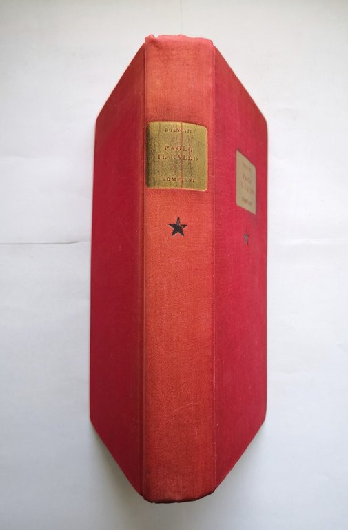 PAOLO IL CALDO di Vitaliano Brancati 1955 Bompiani libro II …