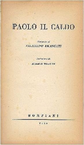 PAOLO IL CALDO di Vitaliano Brancati 1956 Bompiani 3 edizione …