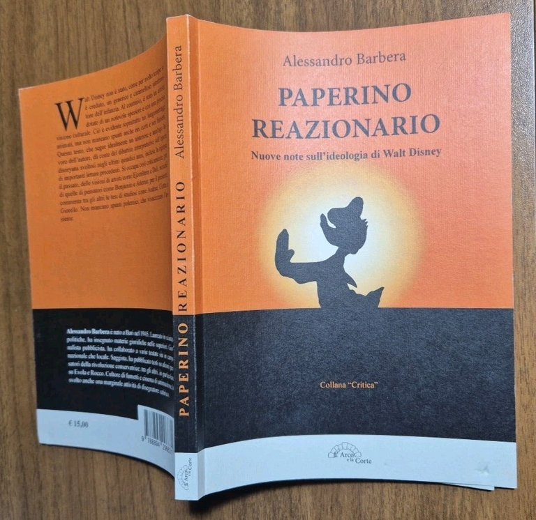 PAPERINO REAZIONARIO di Alessandro Barbera note sull'ideologia Walt Disney Libro