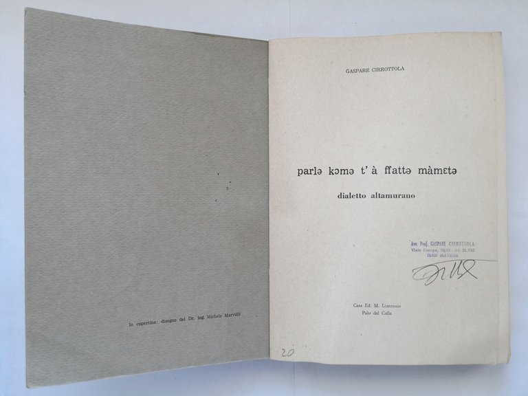 PARLE KOME T'À FFATTE MÀMETE di Gaspare Cirrottola dialetto altamurano …