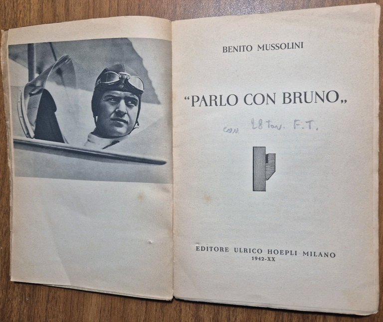 PARLO CON BRUNO di Benito Mussolini 1942 Ulrico Hoepli Libro …