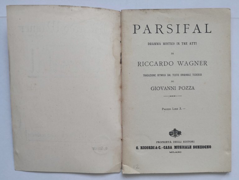 PARSIFAL dramma di Riccardo Wagner 1925 Ricordi e Sonzogno Libretto …