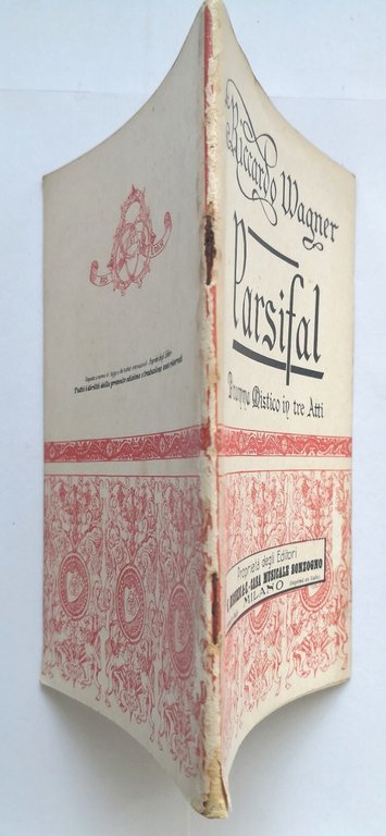 PARSIFAL dramma di Riccardo Wagner 1925 Ricordi e Sonzogno Libretto …