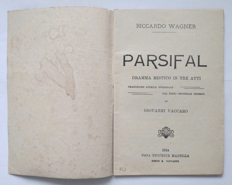 PARSIFAL dramma mistico in 3 atti di Riccardo Wagner 1914 …