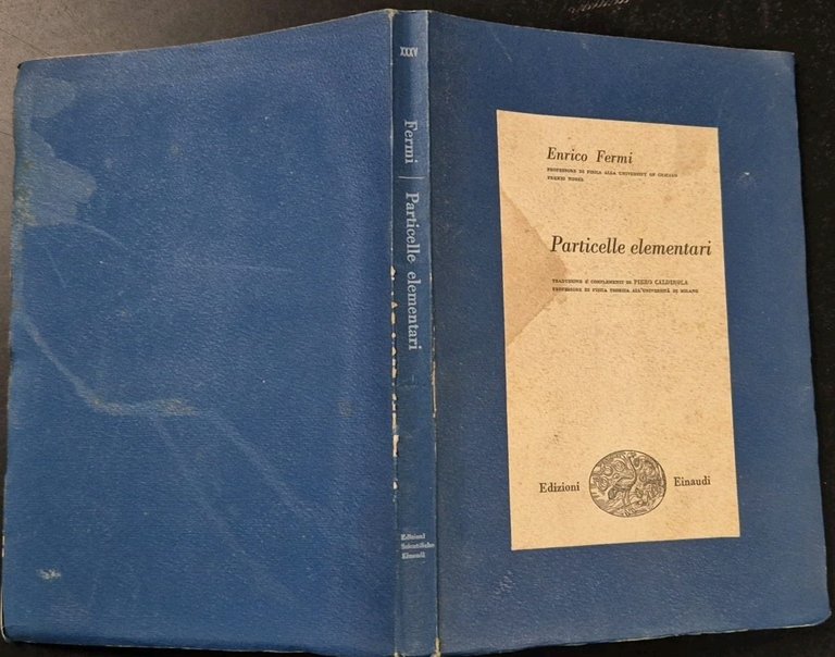 PARTICELLE ELEMENTARI di Enrico Fermi 1952 Einaudi Libro fisica fascia …