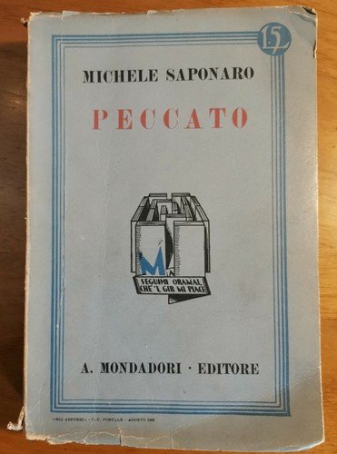 PECCATO di Michele Saponaro - Arnoldo Mondadori Editore 1932 terza …