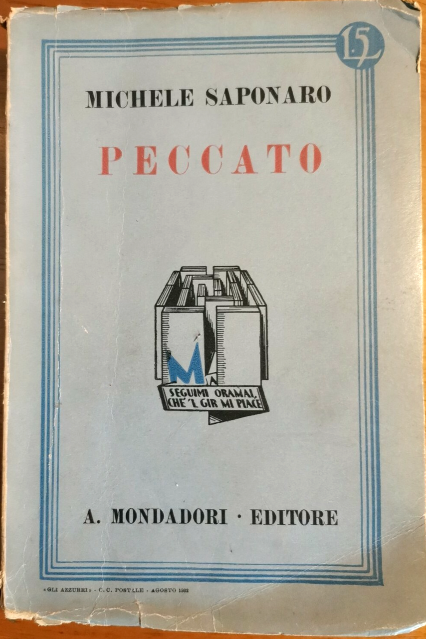 PECCATO di Michele Saponaro 1932 Arnoldo Mondadori Editore Libro romanzo