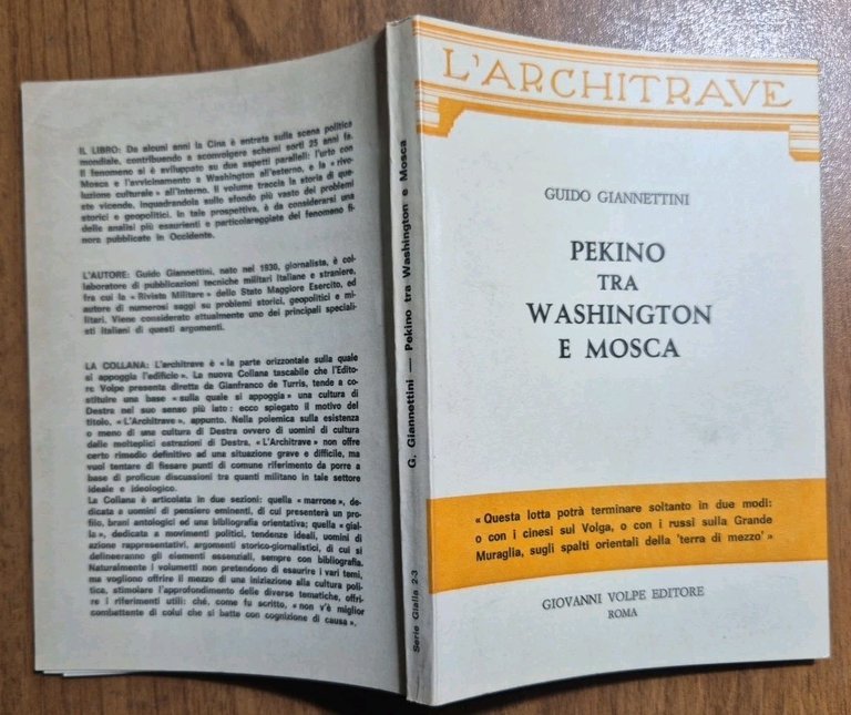 PEKINO TRA WASHINGTON E MOSCA di Guido Giannettini 1972 Gianni …