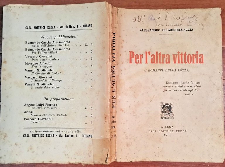 PER L'ALTRA VITTORIA di Alessandro Belmondo Caccia 1921 libro autografo …