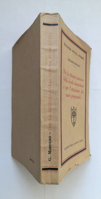 PER LA RIFORMA INTERIORE DELLA SCUOLA ELEMENTARE di Giovanni Modugno …