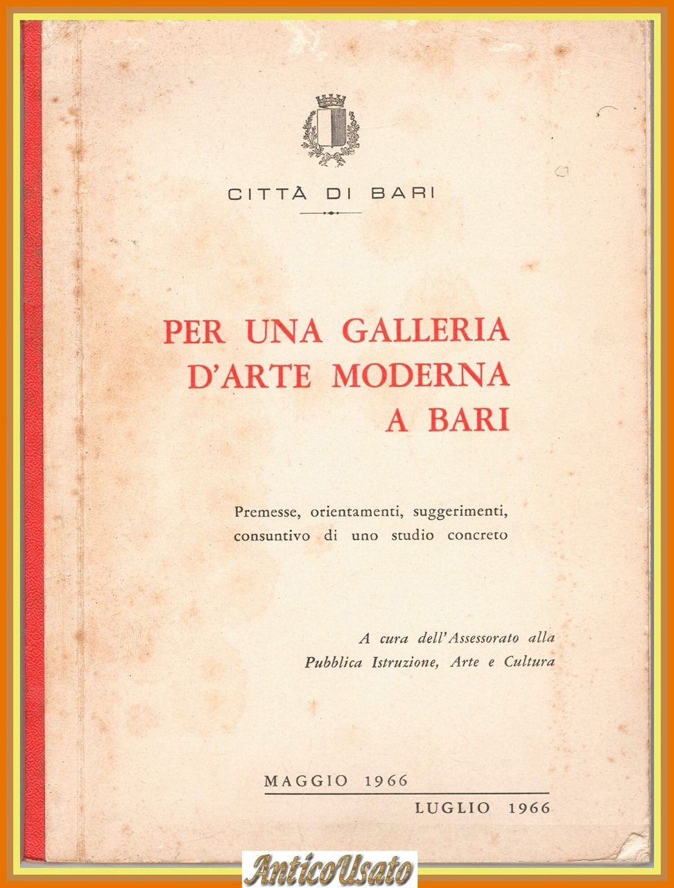PER UNA GALLERIA D'ARTE MODERNA A BARI 1966 Assessorato Cultura … | Immagine principale