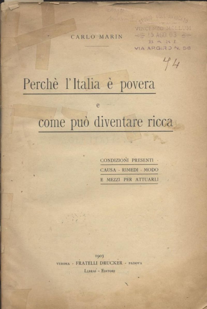 PERCHE' L'ITALIA E' POVERA E COME PUO' DIVENTARE RICCA di …