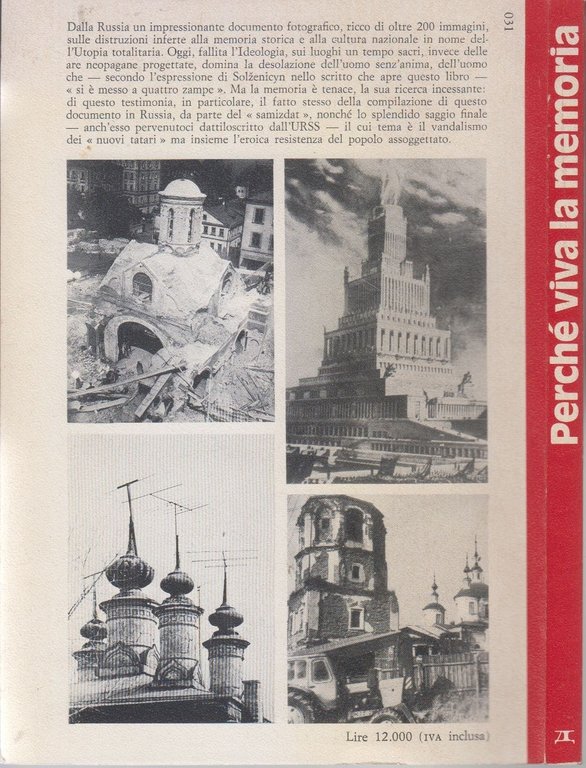 PERCHÉ VIVA LA MEMORIA Chiese profanate e distrutte nell'URSS Libro …