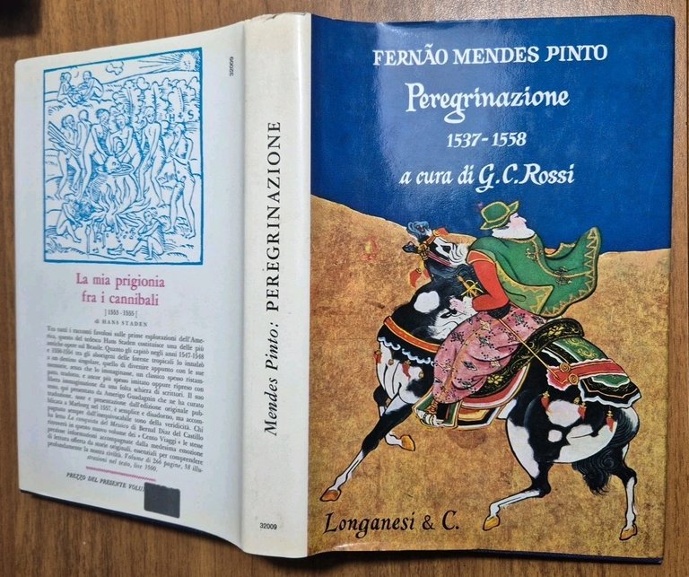 PEREGRINAZIONE 1537 1558 di Fernao Mendes Pinto 1970 Longanesi Libro …