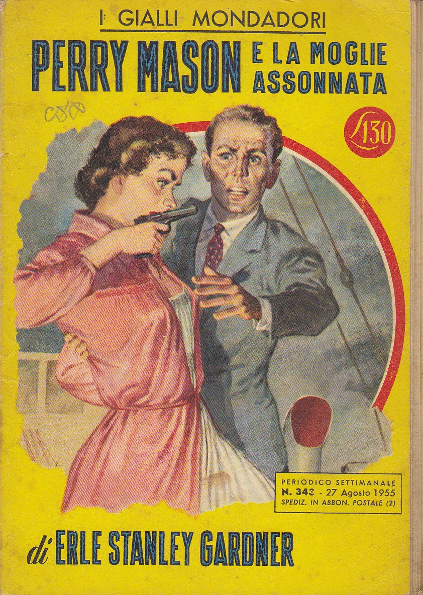 PERRY MASON E LA MOGLIE ASSONNATA di Erle Stanley Gardner …