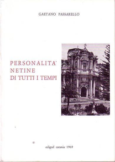 PERSONALITA' NETINE DI TUTTI I TEMPI di Gaetano Passarello 1969 …