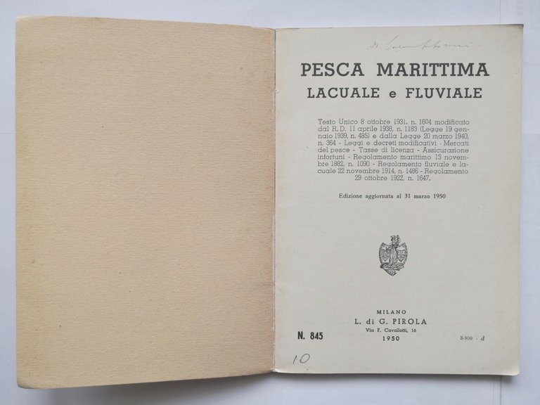 PESCA MARITTIMA LACUALE E FLUVIALE 1950 Pirola Testo legge regolamento …