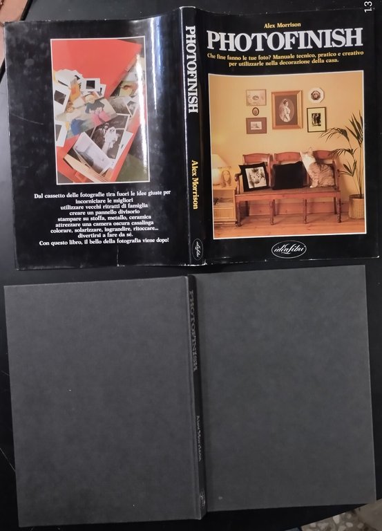 PHOTOFINISH di Alex Morrison 1981 Idealibri Libro manuale tecnico pratico …