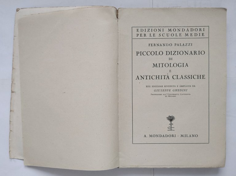 PICCOLO DIZIONARIO DI MITOLOGIA E ANTICHITÀ CLASSICHE Palazzi Ghedini 1938 …