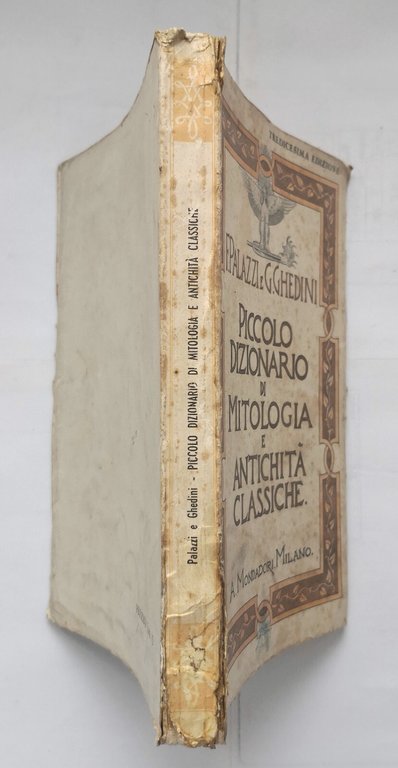 PICCOLO DIZIONARIO DI MITOLOGIA E ANTICHITÀ CLASSICHE Palazzi Ghedini 1938 …