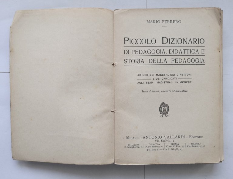 PICCOLO DIZIONARIO DI PEDAGOGIA DIDATTICA E STORIA DELLA Mario Ferrero …