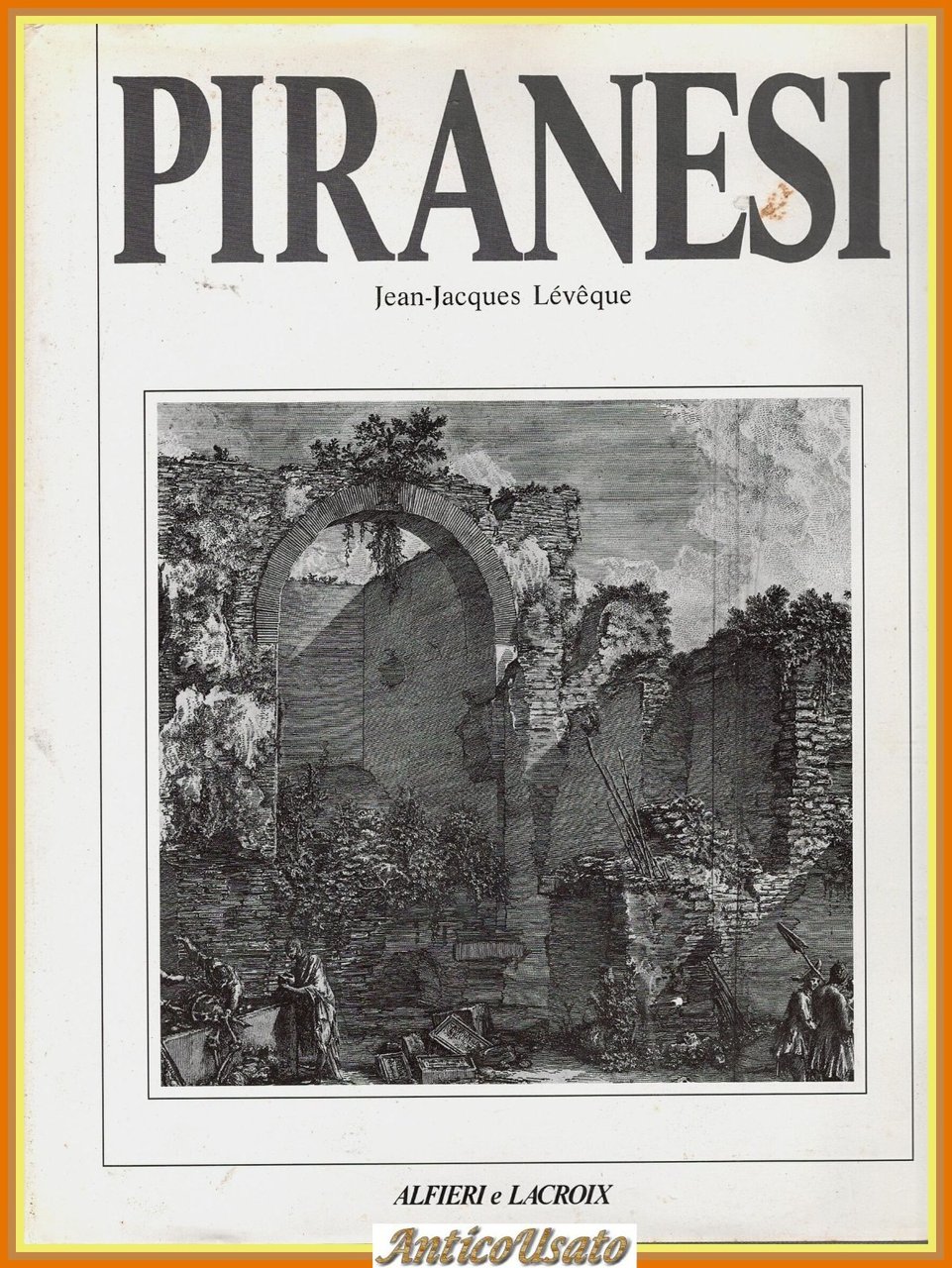PIRANESI di Jean Jacques Leveque 1989 Alfieri e Lacroix Incisione … | Immagine principale