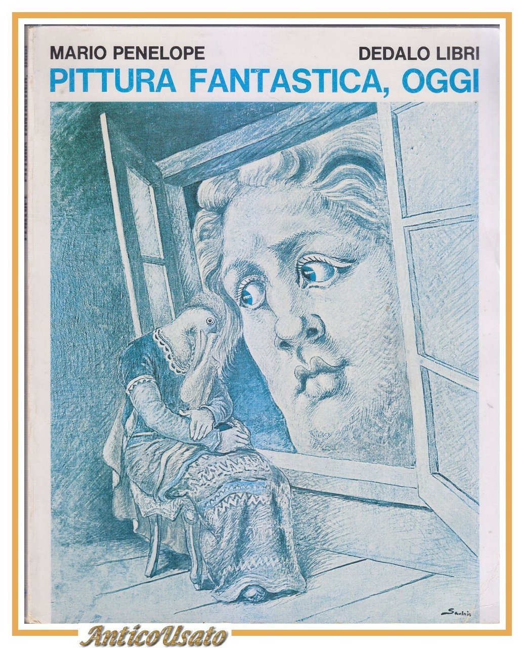 PITTURA FANTASTICA OGGI di Mario Penelope 1979 Dedalo prima edizione …