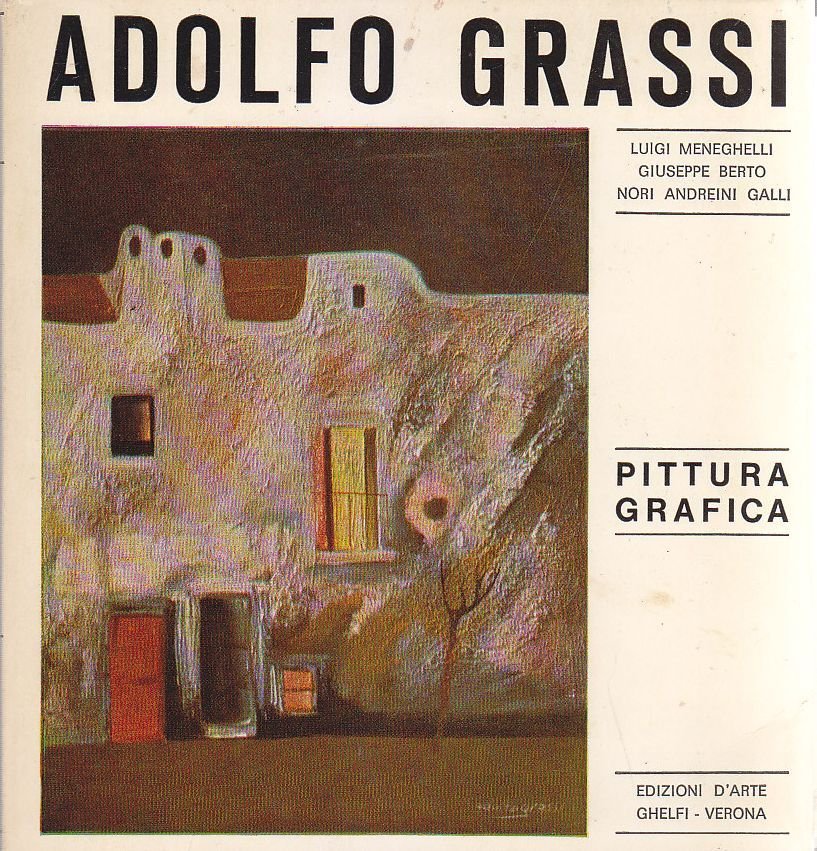PITTURA GRAFICA ADOLFO GRASSI 1979 Edizioni d’arte Ghelfi disegno Autografo …