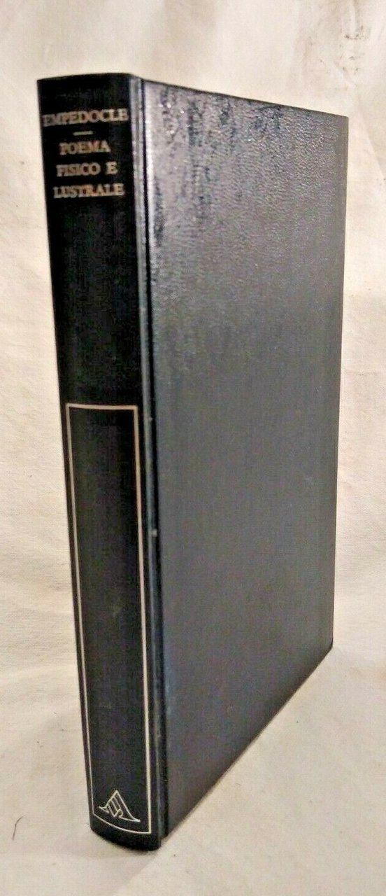 POEMA FISICO E LUSTRALE di Empedocle 1975 Mondadori con testo …
