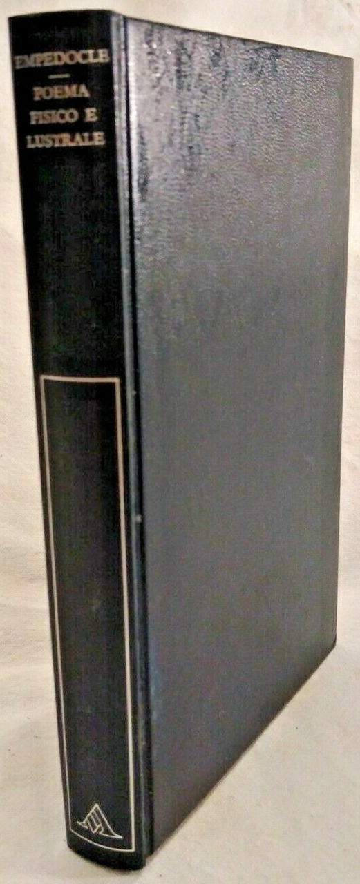 POEMA FISICO E LUSTRALE di Empedocle 1975 Mondadori con testo …